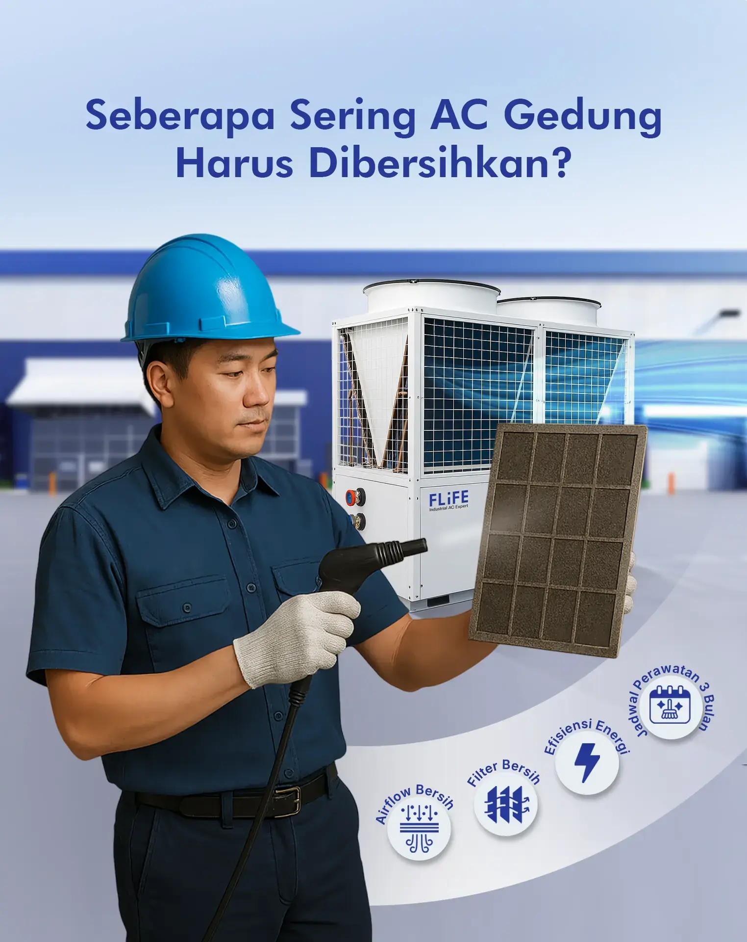 🧼 Seberapa Sering AC Commercial Harus Dibersihkan?